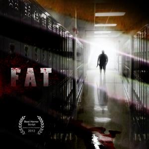 FAT written by Stefanie Halstead and Matt Sconce