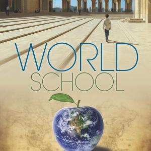 World School When the Earth is Your Apple documentary
