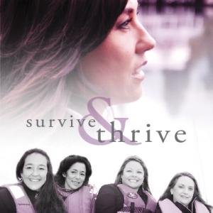 Survive and Thrive One Hour Documentary on breast cancer survivorship
