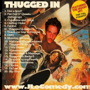 Back cover of the comedy album Thugged In