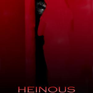 Poster mock up for the feature film Heinous