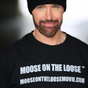 Johnny J. Sullivan MOOSE ON THE LOOSE www.mooseontheloosemovie.com