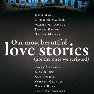 Movie poster for 'Our Most Beautiful Love Stories (are the ones we scripted)' directed by Guillaume Dabinpons