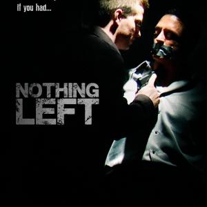 Matthan Harris and Shane Tucker in Nothing Left 2010