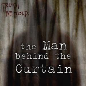 The Man Behind The Curtain 2010