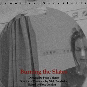 Jennifer Lynn Nuccitelli in 'Burning the Slates'