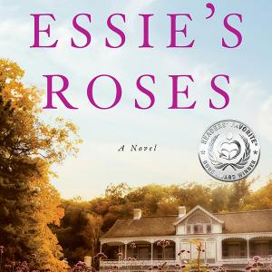Essie's Roses is an award-winning, bestselling novel by author/actress Michelle Muriel. Available where books and eBooks are sold