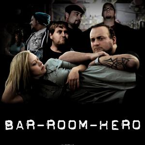 Bar Room Hero Movie Poster  Every Bar Needs a Hero