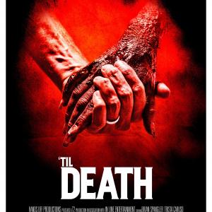 The official theatrical poster for TIL DEATH