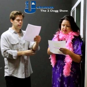 Johnson  Clark The 2 Dogg Show with the brilliant Actor Will Johnson Characters Sandra  Walter