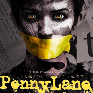 Penny Lane feature film in PreProduction Concept Trailer furnished upon request