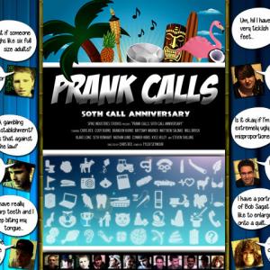 Prank Calls 50th Call Anniversary