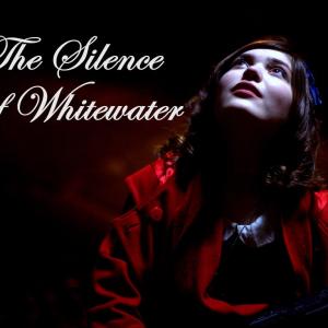 The Silence of Whitewater
