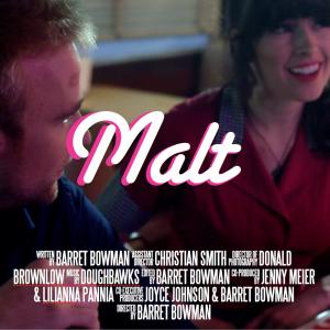 Short Film 'Malt' By Barret Bowman