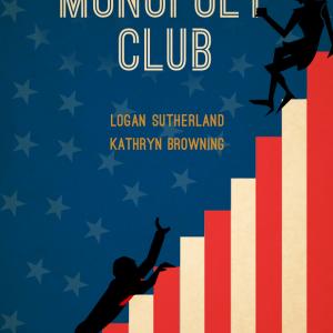 Poster for Meghan Reynolds 2013 short The Monopoly Club