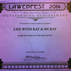 Los Angeles Web Fest 2014 Outstanding Lead Actress in a Comedy  Marie Del Marco