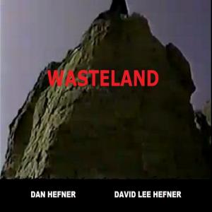David Lee Hefner and Dan Hefner in Wasteland 1992