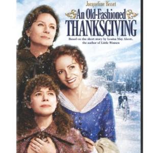 Jacqueline Bisset Helene Joy and Tatiana Maslany in An Old Fashioned Thanksgiving 2008