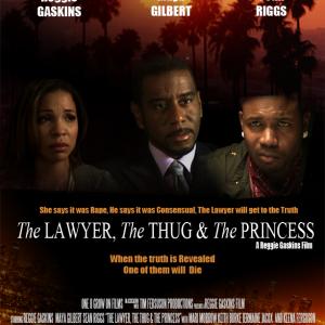The official campaign poster for The Lawyer the Thug  the Princess