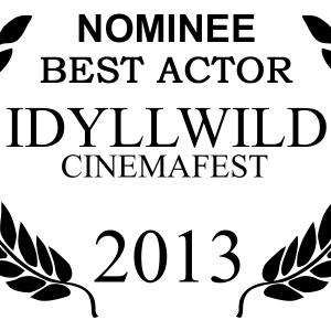 Best Actor Nomination  James Pitt  Idyllwild Cinemafest