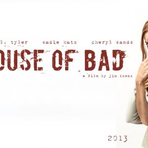 House of Bad 2012