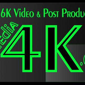 Next Level Ultra High Definition 4K  6K Video Productions and Post Productions
