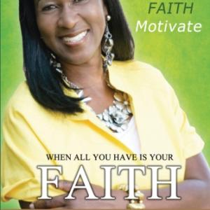 V Robinson Coleman Author When All You Have Is Your Faith
