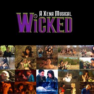 Poster for Wicked  A Xena Musical