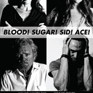 Blood Sugar Sid Ace Dir Mike Messier
