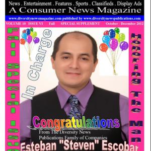 Cover Magazine: Steven Escobar featured on Diversity News Magazine for the Fall (October - December 2012) Special Print Magazine Edition.