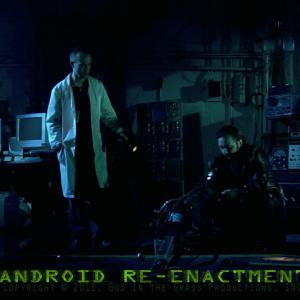 As Kray Facer right in Android ReEnactment pictured with Jeff Sinasac as Ermus left
