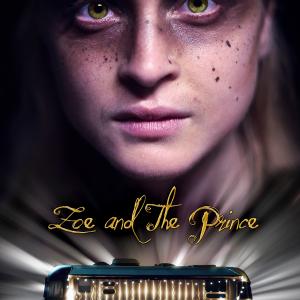 Poster from the AwardWinning LA48HFP short Zoe and the Prince
