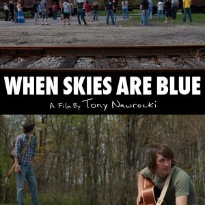 When Skies are Blue Cover