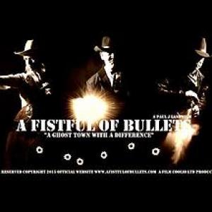 A Fistful of Bullets