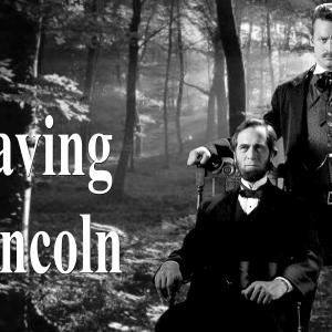 Saving Lincoln  Directed by Sal Litvak  Starring Tom Amandes as Abraham Lincoln and Lea Coco as Ward Hill Lamon