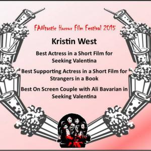 Kristin West garners three acting nominations at the 2015 FANtastic Horror Film Festival of San Diego.