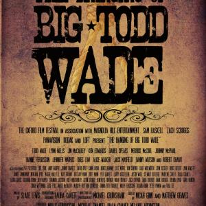 The Hanging of Big Todd Wade 2011