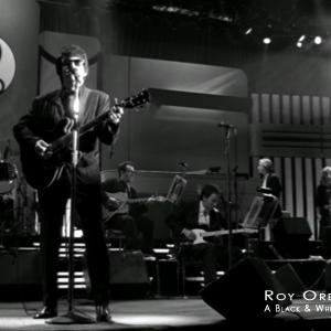 Roy Orbison  Friends A Black  White Night