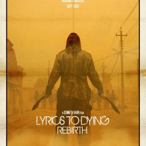 Promotional poster art for Lyrics To Dying Rebirth
