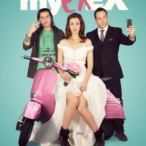 'My ExEx' poster for theatrical release 2015. with Andre Baharti and Ray Galletti