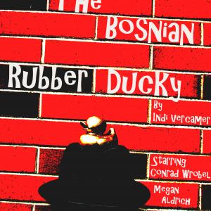 Conrad Wrobel in the movie poster for The Bosnian Rubber Ducky at the 2010 Wazzu Independent Film Festival in Pullman WA