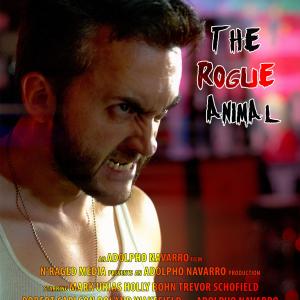 Poster from The Rogue Animal for the 2015 Phoenix Comicon Film Challenge Directed and Starring Adolpho Navarro as Wolverine