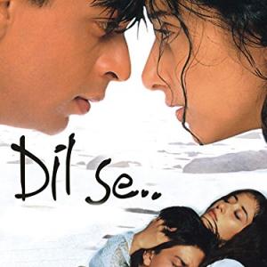 Shah Rukh Khan in Dil Se.. (1998)