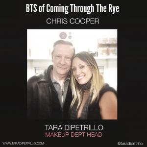 Tara DiPetrillo with actor, Chris Cooper on the set of Coming Through the Rye.