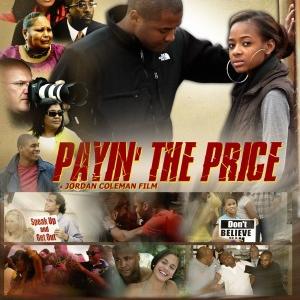 Payin The Price Film the film will premiere at the Marthas Vineyard AfricanAmerican Film Festival in August Payin The Price has been selected as a first round best of the best competition finalist