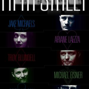 Still of Jake Michaels Ariane Laezza Troy Blundell Michael EisnerII and Drew Nelson in Fifth Street 2015