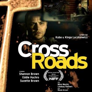 Official Poster for CrossRoads, selected to the 2014 NIFF. Written and Directed by Kuba and Kinga Luczkiewicz. Also starring Suzette Brown, Eddie Huchro, Mino Mackic, Lindsay Rathert and Mazek Brown.