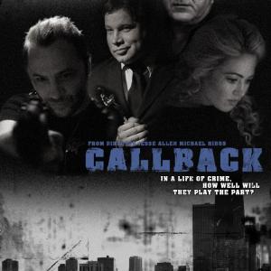 Official poster for the feature film Callback. Also starring Kalle Jogisoo, Mino Mackic and Kylan Conroy.