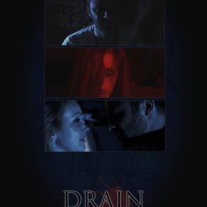 Official poster for Drain with Lindsay Rathert and Allie Kunkler