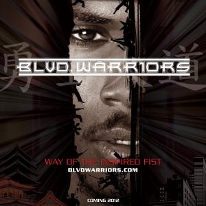 Teaser poster for the feature film BLVD WARRIORS